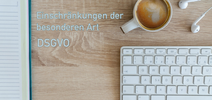 Einschränkungen der besonderen Art