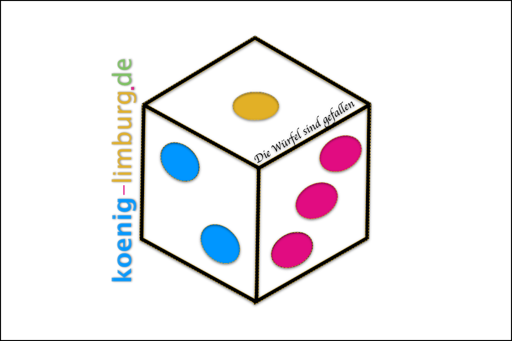 Die Würfel sind gefallen