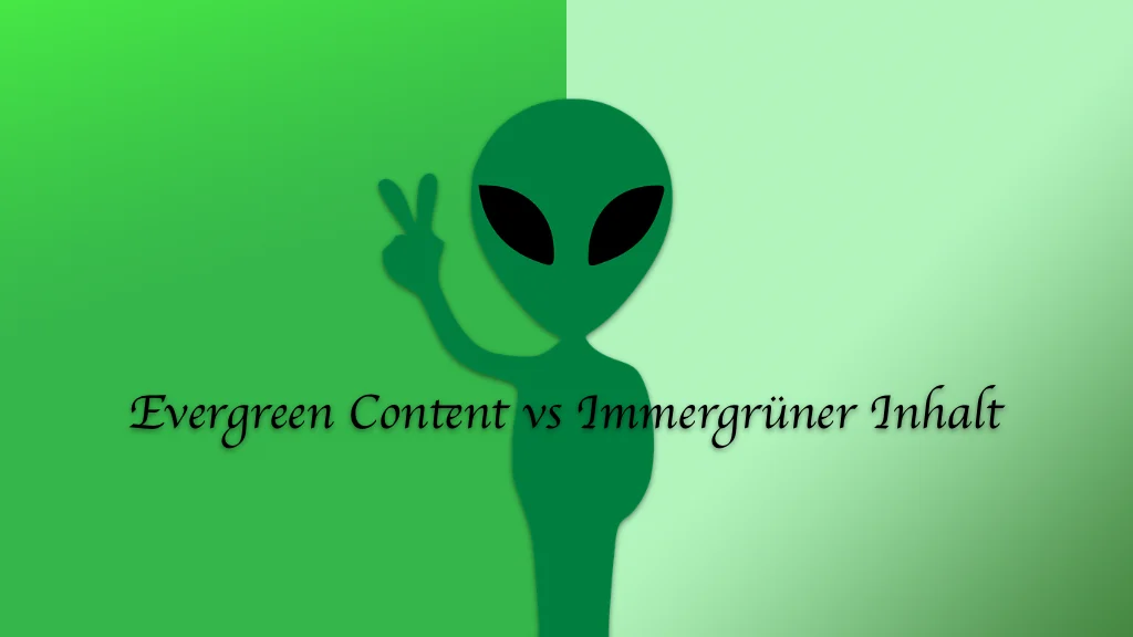 Evergreen Content vs Immergrüner Inhalt