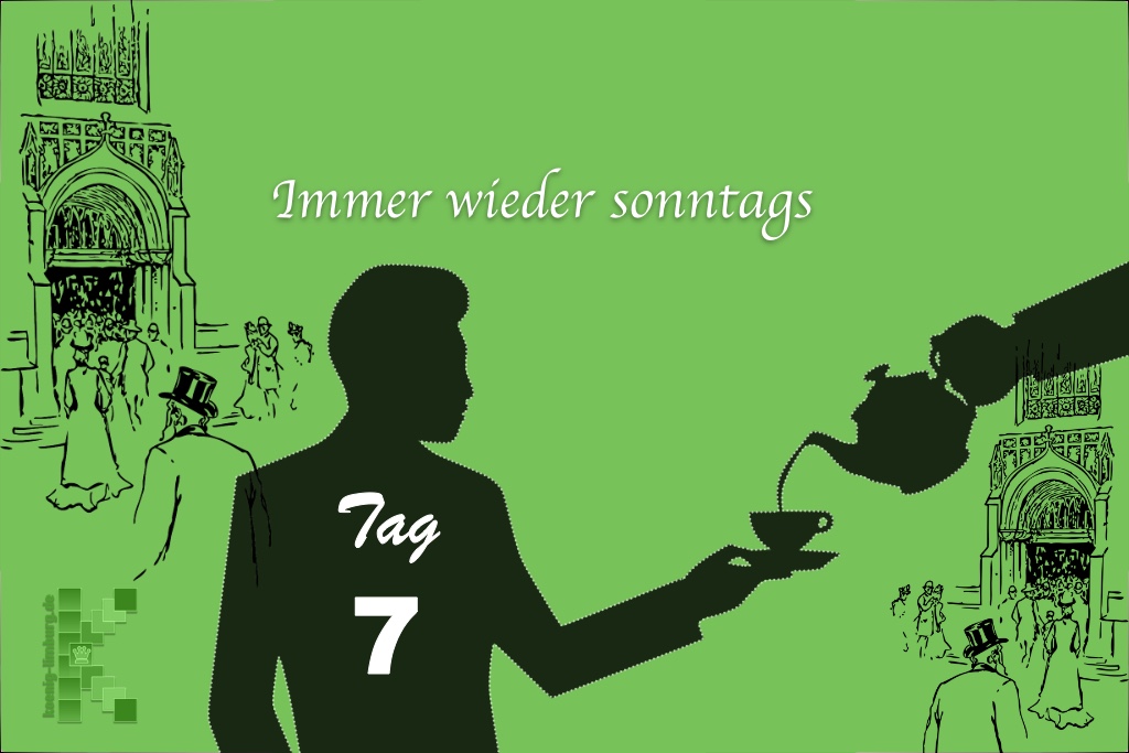 Tag7 – Immer wieder sonntags