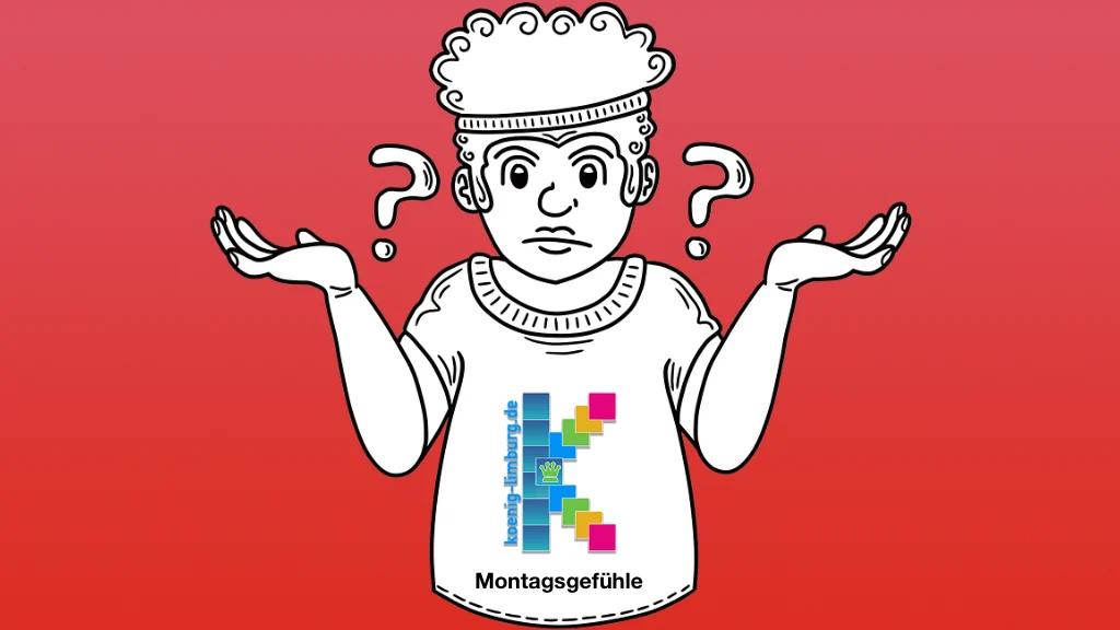 Montagsgefühle