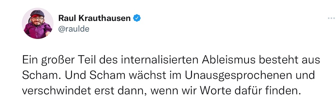 Aussage bei Twitter von Raul Krauthausen