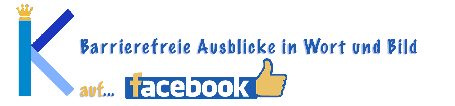 Barrierefreie Ausblicke in Wort und Bild auf Facebook