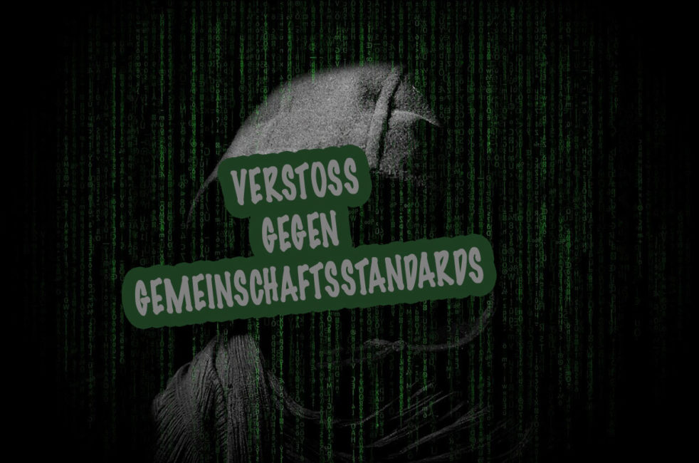 VERSTOSS GEGEN GEMEINSCHAFTSSTANDARDS