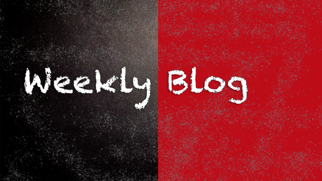 Weekly Blog